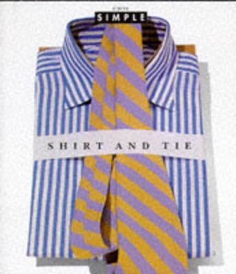 Chic Simple: Shirt & Tie book