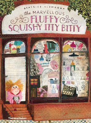 The Marvellous Fluffy Squishy Itty Bitty book