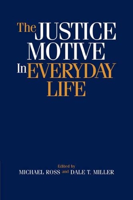 Justice Motive in Everyday Life book