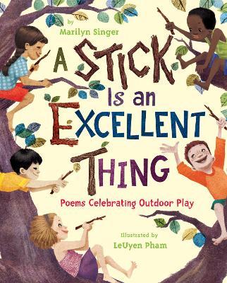 Stick is an Excellent Thing book