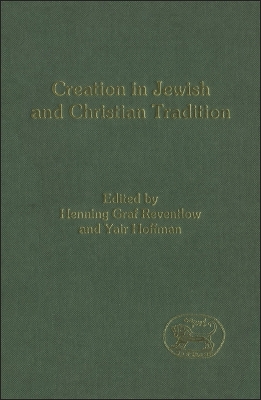 Creation in Jewish and Christian Tradition book
