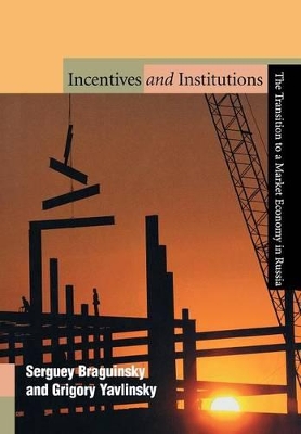 Incentives and Institutions book