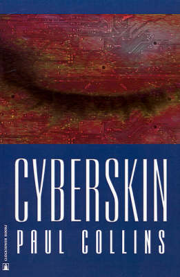 Cyberskin by Paul Collins