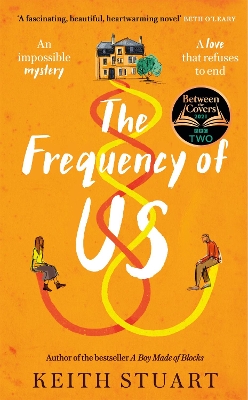 The Frequency of Us: A BBC2 Between the Covers book club pick by Keith Stuart