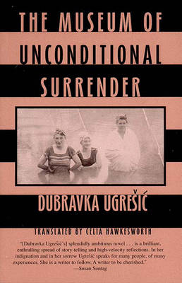 Museum of Unconditional Surrender book