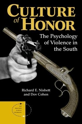 Culture Of Honor by Richard E Nisbett