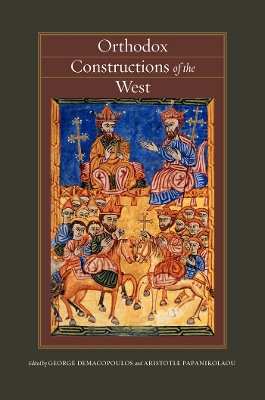 Orthodox Constructions of the West book