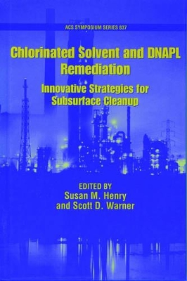 Chlorinated Solvent and DNAPL Remediation book