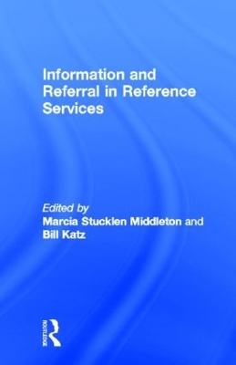 Information and Referral in Reference Services book
