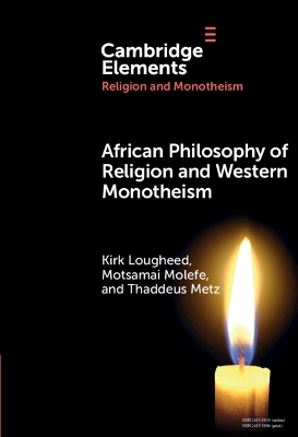 African Philosophy of Religion and Western Monotheism by Kirk Lougheed
