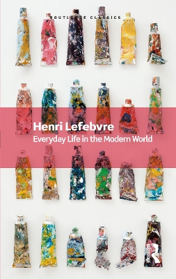 Everyday Life in the Modern World book