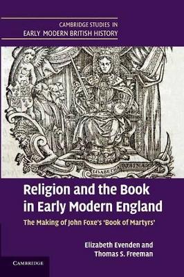 Religion and the Book in Early Modern England by Elizabeth Evenden