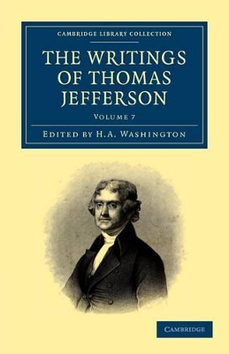The Writings of Thomas Jefferson by Thomas Jefferson