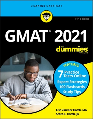 GMAT For Dummies 2021: Book + 7 Practice Tests Online + Flashcards book