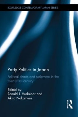 Party Politics in Japan by Ronald J. Hrebenar
