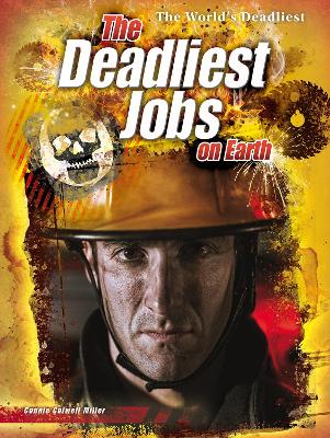 Deadliest Jobs on Earth book