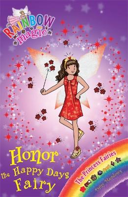 Rainbow Magic: Honor the Happy Days Fairy book
