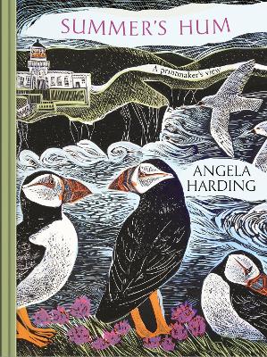 Summer's Hum: part of a beautiful new series from beloved illustrator and print-maker Angela Harding book