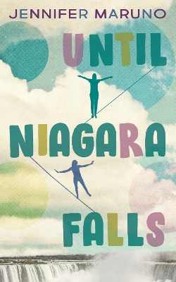 Until Niagara Falls book