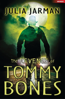 Revenge of Tommy Bones book