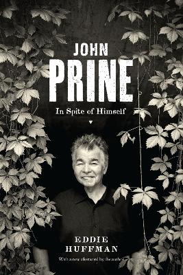 John Prine: In Spite of Himself book