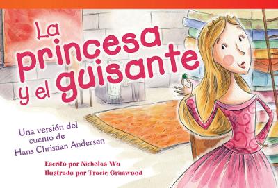 La princesa y el guisante: Una versión del cuento de Hans Christian Andersen book