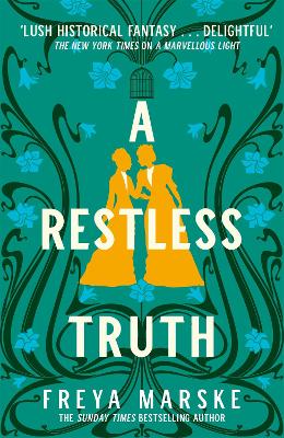 A Restless Truth by Freya Marske