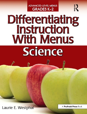 Differentiating Instruction with Menus: Science (Grades K-2) book