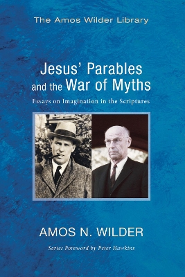 Jesus' Parables and the War of Myths book