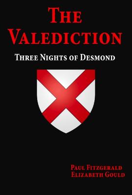 The Valediction: Three Nights of Desmond by Paul Fitzgerald