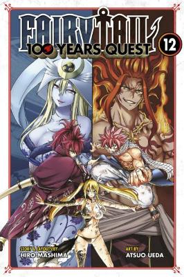 FAIRY TAIL: 100 Years Quest 12 book