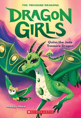 Quinn the Jade Treasure Dragon (Dragon Girls #6) book