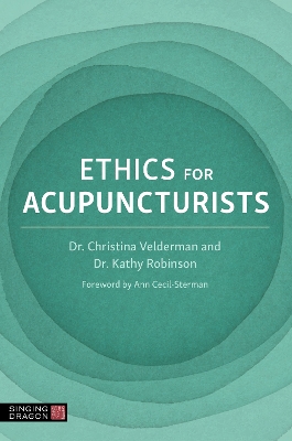 Ethics for Acupuncturists book