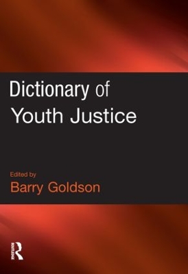 Dictionary of Youth Justice book