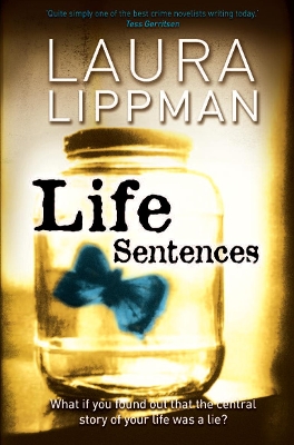 Life Sentences by Laura Lippman