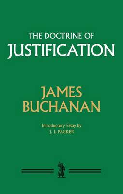The Doctrine of Justification by James Buchanan