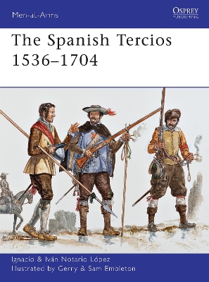 Spanish Tercios 1536-1704 book