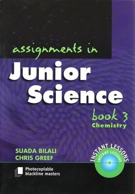 Assignments in Junior Science: Book 3 Chemistry by Chris Greef