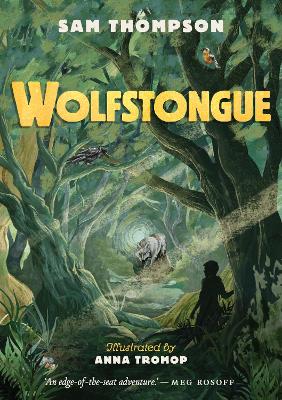 Wolfstongue: 