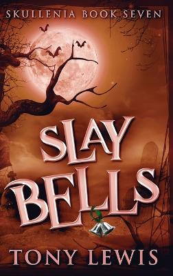 Slay Bells book