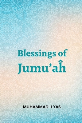 Blessings-of-Jumuah book