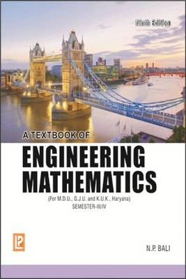 A Textbook of Engineering Mathematics Sem III (M. D. U, K. U. ,G. J. U. , Haryana) book