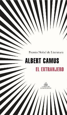 The El extranjero / The Stranger by Albert Camus