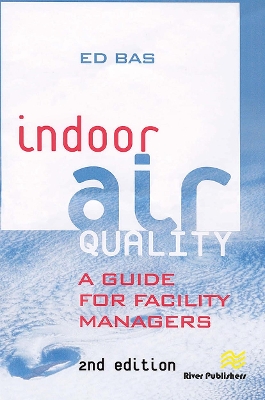 Indoor Air Quality: A Guide for Facility Managers book