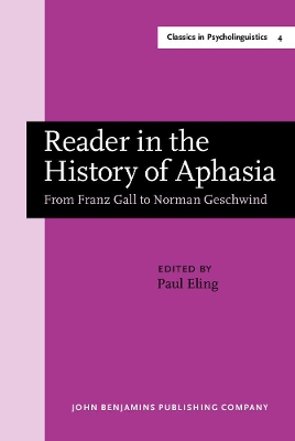 Reader in the History of Aphasia book