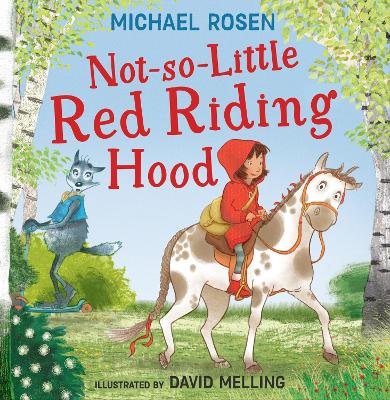Not-So-Little Red Riding Hood book