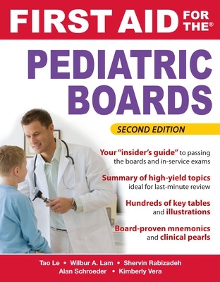 First Aid for the Pediatric Boards, Second Edition book