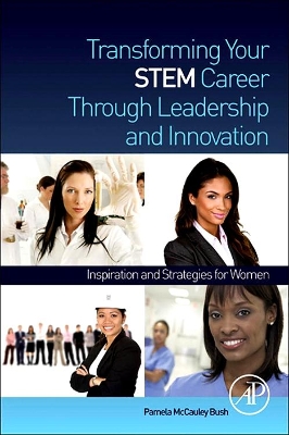 Transforming Your STEM Career Through Leadership and Innovation book