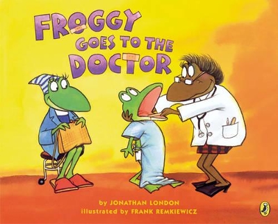 Froggy Goes to the Doctor book