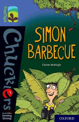 Oxford Reading Tree TreeTops Chucklers: Oxford Level 17: Simon Barbecue book